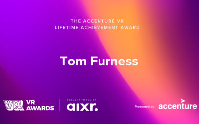 Tom Furness, Immersive Pioneer & Founder of Virtual World Society Recognised with Industry Accolade ‘Accenture VR Lifetime Achievement’ Award