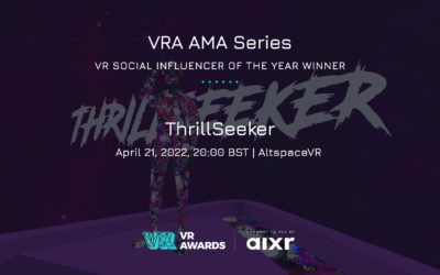 VR Awards AMA Series 2021 | VR Social Influencer of the Year – ThrillSeeker