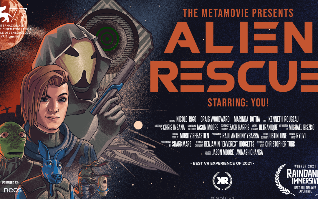The MetaMovie Presents: Alien Rescue – Taking the Experience Live this Summer!